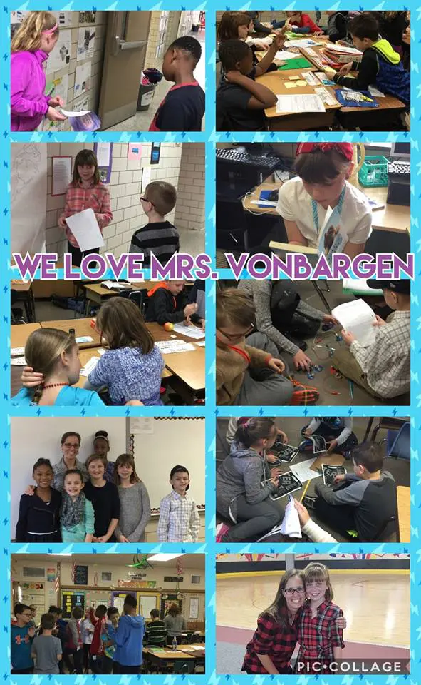 A collage of students engaging in various classroom activities with a teacher. The center text reads: "We Love Mrs. VonBargen.